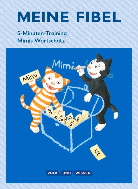 Meine Fibel 1. Schuljahr - 5-Minuten-Training - Andrea Knöfler, Liane Lemke