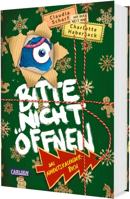 Bitte nicht öffnen: Das Adventskalenderbuch - Claudia Scharf
