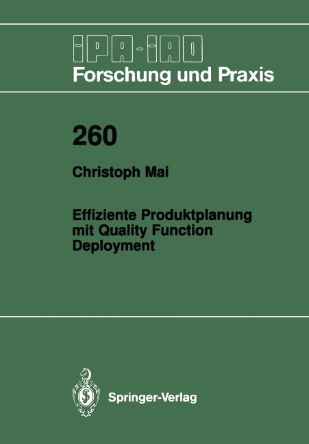 Effiziente Produktplanung mit Quality Function Deployment - Christoph Mai