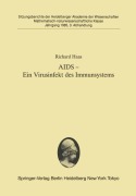 Cover-Bild zum Titel 'AIDS - Ein Virusinfekt des Immunsystems' von 'Richard Haas'