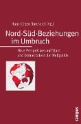 Cover-Bild zum Titel 'Nord-Süd-Beziehungen im Umbruch' von ''