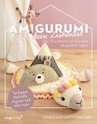 Cover-Bild zum Titel 'Amigurumi für dein Zuhause' von 'Natalie Nar, @Kreatyvchen, @Haekelgedoens, Yvonne Rapp'