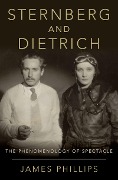 Cover-Bild zum Titel 'Sternberg and Dietrich' von 'James Phillips'