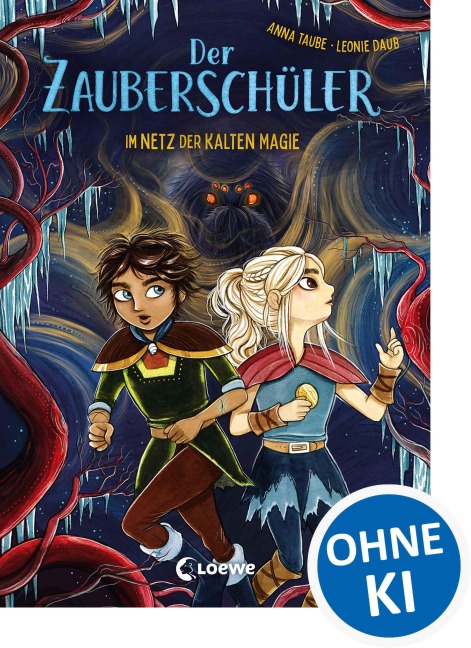 Der Zauberschüler (Band 8) - Im Netz der kalten Magie - Anna Taube