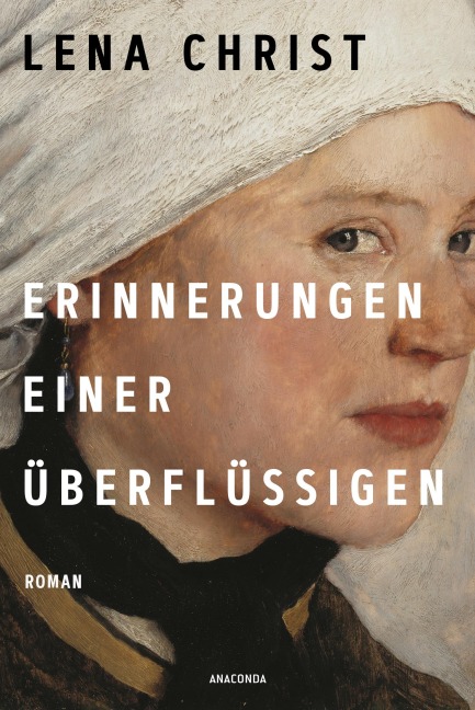 Lena Christ - Erinnerungen einer Überflüssigen - Lena Christ
