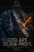 Cover-Bild zum Titel 'Goslars Silber-Profil' von 'M Layane S Inacio'
