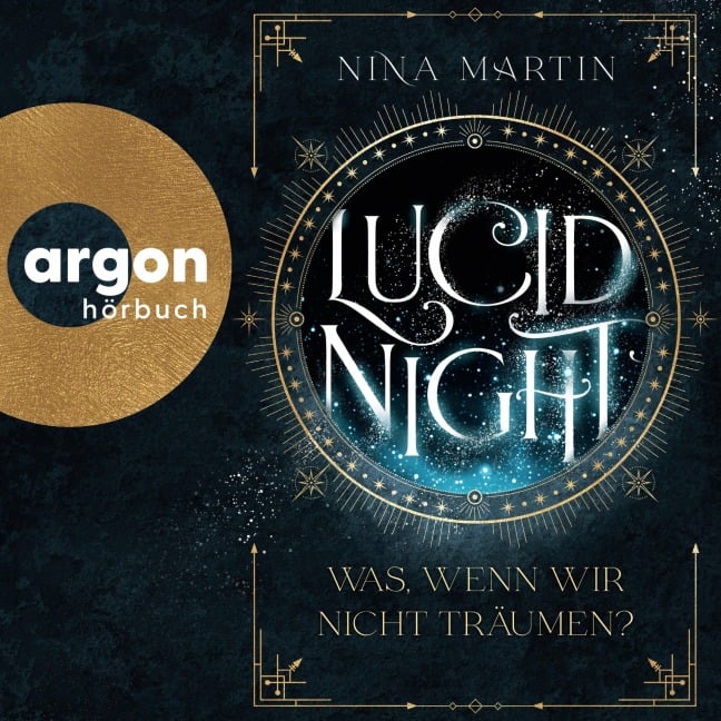 Lucid Night - Was, wenn wir nicht träumen? - Nina Martin