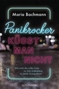 Cover-Bild zum Titel 'Panikrocker küsst man nicht' von 'Maria Bachmann'