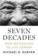 Cover-Bild zum Titel 'Seven Decades' von 'Michael D. Gurven'