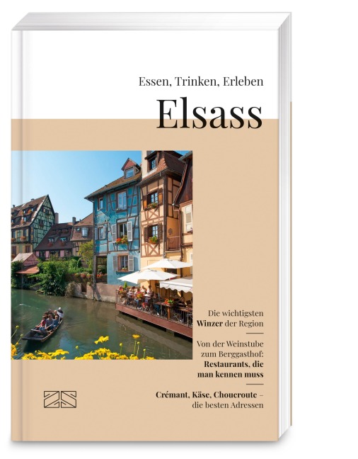 Essen, Trinken, Erleben - Elsass - Natalie Lumpp, Frank Kämmer