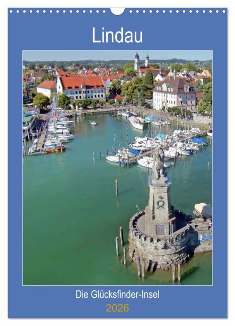 Lindau. Die Glücksfinder-Insel (Wandkalender 2026 DIN A3 hoch), CALVENDO Monatskalender - Martina Marten