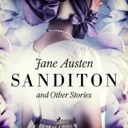Cover-Bild zum Titel 'Sanditon and Other Stories' von 'Jane Austen'