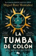 Cover-Bild zum Titel 'La tumba de Colon' von 'Miguel Ruiz Montañez'