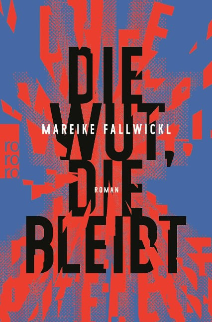 Die Wut, die bleibt - Mareike Fallwickl