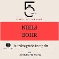 Niels Bohr: Kurzbiografie kompakt - Jürgen Fritsche, Minuten, Minuten Biografien