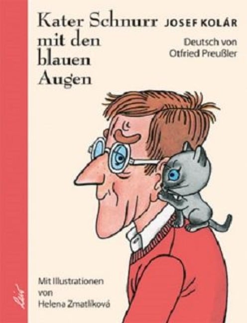 Kater Schnurr mit den blauen Augen - Josef Kolar