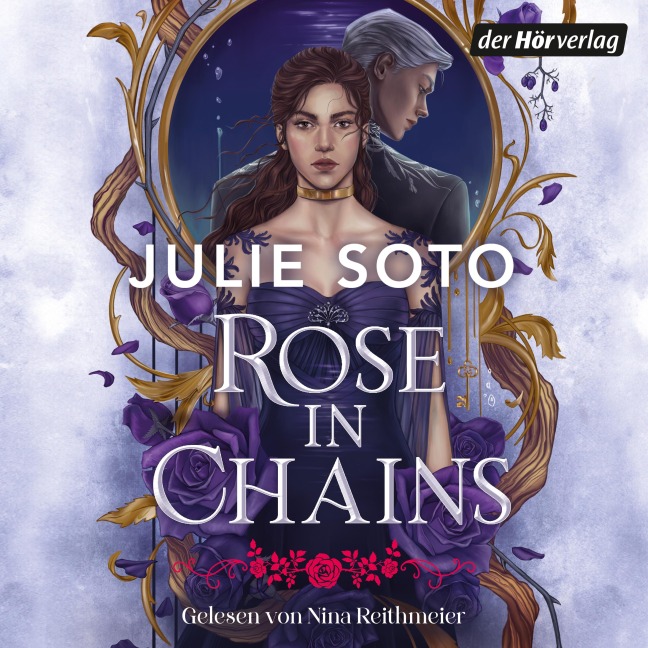 Rose in Chains - Julie Soto
