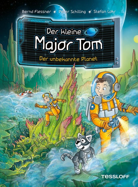 Der kleine Major Tom. Band 20. Der unbekannte Planet - Bernd Flessner, Peter Schilling