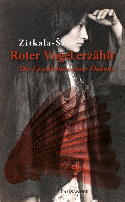 Roter Vogel erzählt - Zitkala-Sa