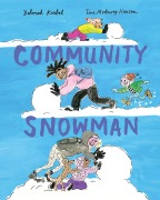 Cover-Bild zum Titel 'Community Snowman' von 'Deborah Kerbel'