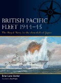 Cover-Bild zum Titel 'British Pacific Fleet 1944-45' von 'Brian Lane Herder'
