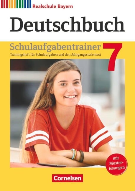 Deutschbuch 7. Jahrgangsstufe - Realschule Bayern - Schulaufgabentrainer mit Lösungen - Gertraud Bildl, Regina Houben, Renate Kroiß, Ulrike Meier-Robisch, Sonja Wiesiollek