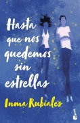 Cover-Bild zum Titel 'Hasta que nos quedemos sin estrellas' von 'Inma Rubiales'