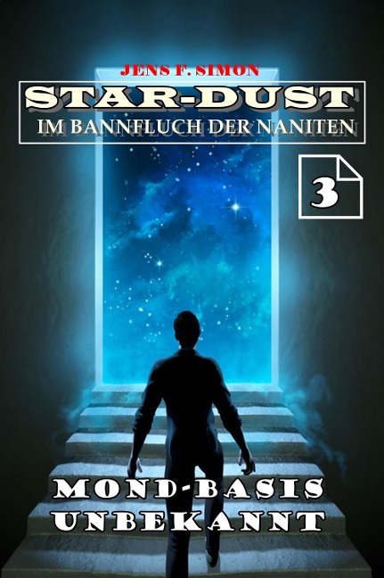 Mond-Basis unbekannt (STAR-DUST 3) - Jens F. Simon