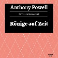 Cover-Bild zum Titel 'Könige auf Zeit' von 'Anthony Powell'