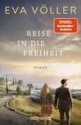 Cover-Bild zum Titel 'Reise in die Freiheit' von 'Eva Völler'