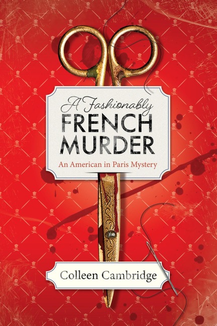 A Fashionably French Murder - Colleen Cambridge
