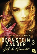 Cover-Bild zum Titel 'Bernsteinzauber 03 - Gelb die Eifersucht' von 'Susanne Gerdom'