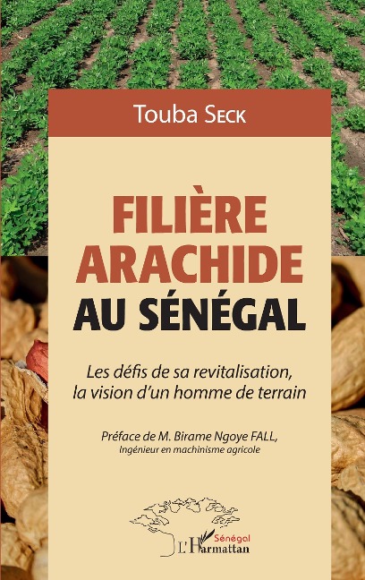 Filière arachide au Sénégal - Seck