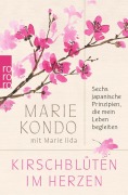 Cover-Bild zum Titel 'Kirschblüten im Herzen' von 'Marie Kondo, Marie Iida'