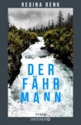 Cover-Bild zum Titel 'Der Fährmann' von 'Regina Denk'