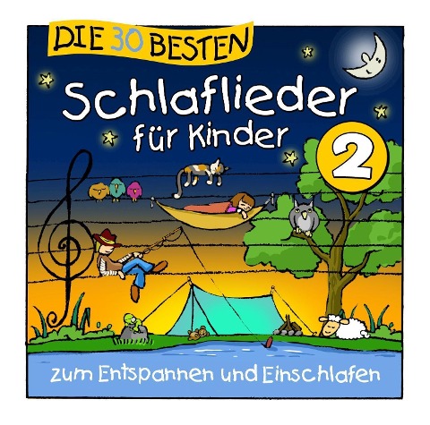 Die 30 Besten Schlaflieder Für Kinder 2 - S. /Glück Sommerland