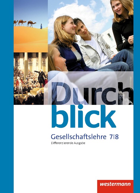 Durchblick Gesellschaftslehre 7 / 8. Schulbuch. Niedersachsen - 