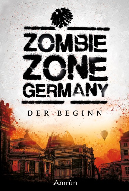 Zombie Zone Germany: Der Beginn - Lisanne Surborg, Helena Crescentia, K. T. Jurka, Saskia Hehl, Carina Wiedenbauer