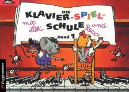 Cover-Bild zum Titel 'Klavier-Spiel-Schule 1 mit Lilli und Resa' von 'Margret Feils'