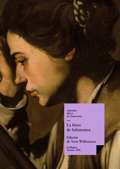 La fénix de Salamanca - Antonio Mira De Amescua