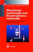 Cover-Bild zum Titel 'Maschinensystematik und Konstruktionsmethodik' von 'Wolf G. Rodenacker, Uwe Claussen'