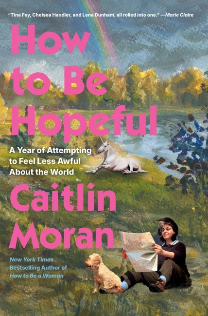 How to Be Hopeful - Caitlin Moran