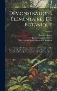Cover-Bild zum Titel 'Démonstrations Élementaires De Botanique' von 'François Rozier'