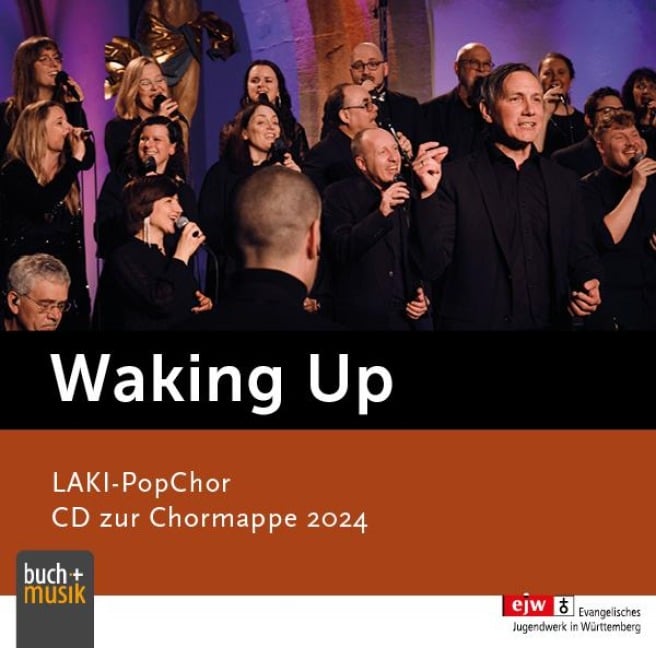 Waking Up - LAKI-PopChor