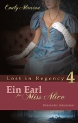 Cover-Bild zum Titel 'Ein Earl für Miss Alice' von 'Emily Alveston'