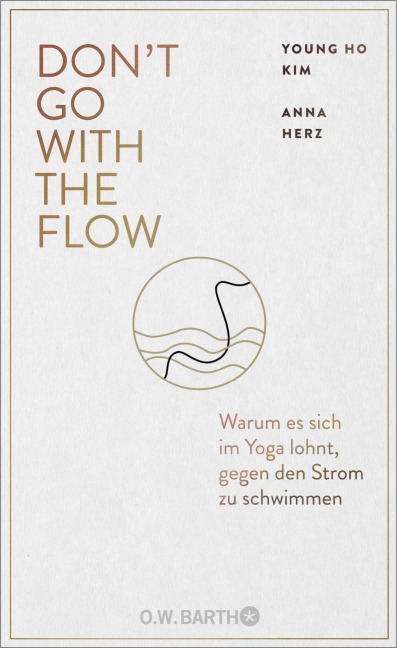 Don't Go with the Flow - Young Ho Kim
