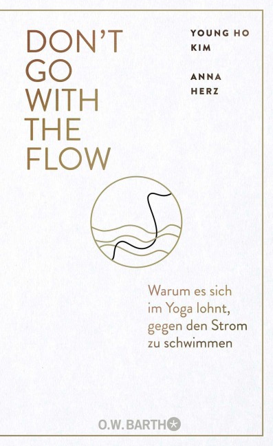 Don't Go with the Flow - Young Ho Kim