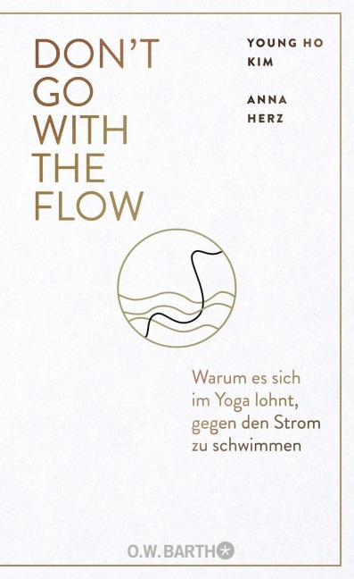 Don't Go with the Flow - Young Ho Kim