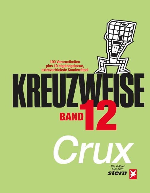 KREUZWEISE Band 12 - Crux