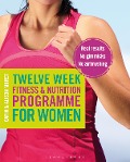 Cover-Bild zum Titel 'Twelve Week Fitness and Nutrition Programme for Women' von 'Gavin Morey'
